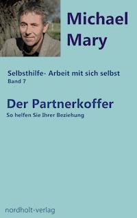 Der Partnerkoffer - Michael Mary - E-Book