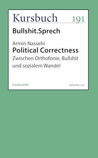 Political Correctness - Armin Nassehi - kostenlos E-Book