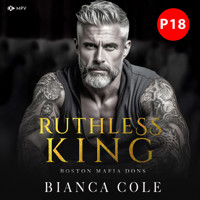 Ruthless King - Bianca Cole - Hörbuch
