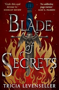 Blade of Secrets - Tricia Levenseller - E-Book