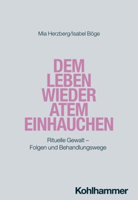 Dem Leben wieder Atem einhauchen - Isabel Böge - E-Book
