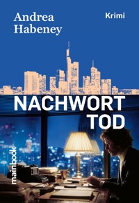 Nachwort Tod - Andrea Habeney - E-Book