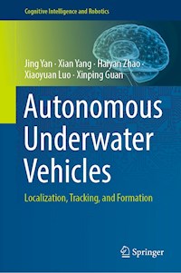 Autonomous Underwater Vehicles - Jing Yan - E-Book