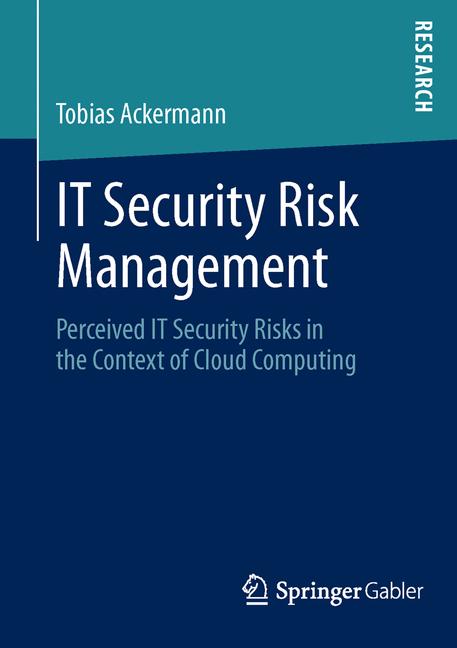 IT Security Risk Management - Tobias Ackermann - E-Book