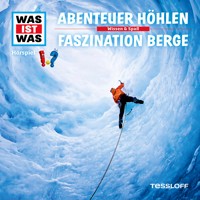49: Abenteuer Höhlen / Faszination Berge - Dr. Manfred Baur - Hörbuch