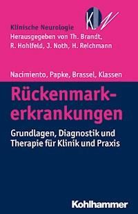 Rückenmarkerkrankungen - Wilhelm Nacimiento - E-Book