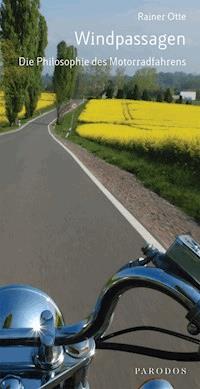 Windpassagen - Rainer Otte - E-Book