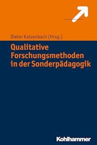 Qualitative Forschungsmethoden in der Sonderpädagogik -  - E-Book