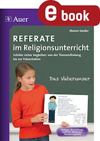 Referate im Religionsunterricht - Manon Sander - E-Book