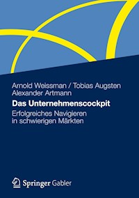Das Unternehmenscockpit - Arnold Weissman - E-Book
