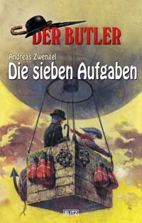 Der Butler 10: Die sieben Aufgaben - Andreas Zwengel - E-Book