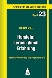Handeln. Lernen durch Erfahrung - Gerhard Wöll - E-Book