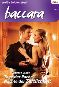 Tage der Rache, Nächte der Zärtlichkeit - Charlene Sands - E-Book