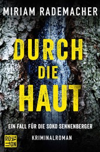 Durch die Haut - Miriam Rademacher - E-Book