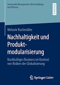 Nachhaltigkeit und Produktmodularisierung - Melanie Buchmüller - E-Book