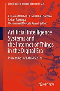 Artificial Intelligence Systems and the Internet of Things in the Digital Era - - E-Book