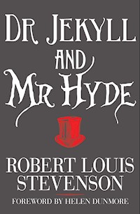 Dr Jekyll and Mr Hyde - Robert Louis Stevenson - E-Book