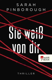 Sie weiß von dir - Sarah Pinborough  - E-Book