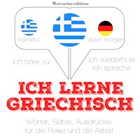 Ich lerne Griechisch - JM Gardner - Hörbuch