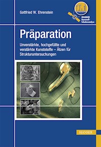 Präparation - Gottfried Wilhelm Ehrenstein - E-Book