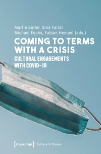 Coming to Terms with a Crisis -  - kostenlos E-Book