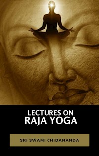 Lectures on Raja Yoga - Sri Swami - E-Book