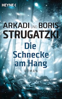 Die Schnecke am Hang - Arkadi Strugatzki - E-Book