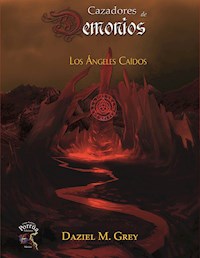 Cazadores de Demonios - Daziel M. Grey - E-Book
