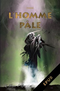 L'homme pâle - Phoebé . - E-Book