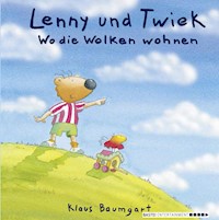 Lenny und Twiek - Wo die Wolken wohnen - Klaus Baumgart - E-Book