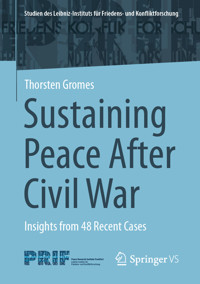 Sustaining Peace After Civil War - Thorsten Gromes - E-Book