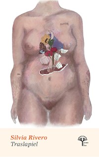 Traslapiel - Silvia Rivero - E-Book