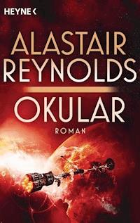Okular - Alastair Reynolds - E-Book