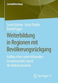 Weiterbildung in Regionen mit Bevölkerungsrückgang - Sarah Aldrian - E-Book