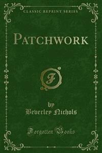 Patchwork - Beverley Nichols - E-Book