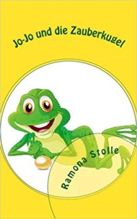 Jo-Jo und die Zauberkugel - Ramona Stolle - E-Book