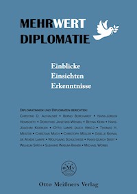 Mehrwert Diplomatie -  - E-Book
