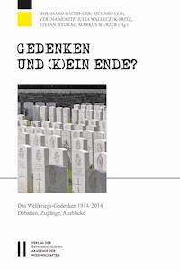 Gedenken und (k)ein Ende? - Stefan Wedrac - E-Book