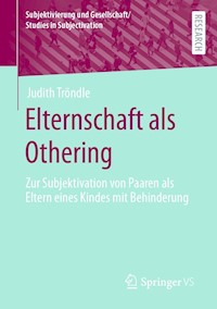 Elternschaft als Othering - Judith Tröndle - E-Book