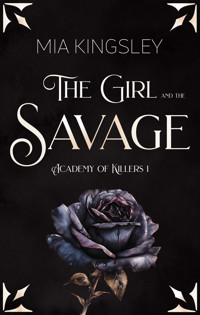 The Girl And The Savage - Mia Kingsley - E-Book