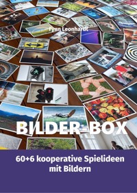Bilder-Box - Fynn Leonhardt - E-Book