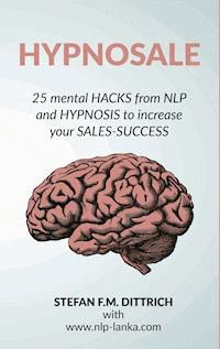 HypnoSale - Stefan F.M. Dittrich - E-Book