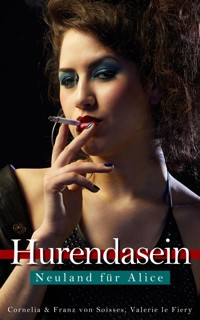 Hurendsein - Valerie le Fiery - E-Book