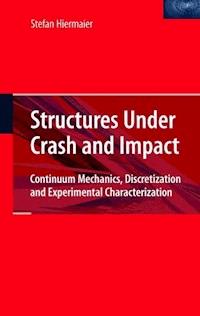Structures Under Crash and Impact - Stefan Hiermaier - E-Book