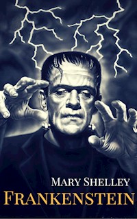 Frankenstein - Mary Shelley - E-Book + Hörbuch