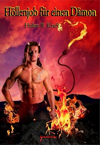 Höllenjob für einen Dämon - Helen B. Kraft - E-Book