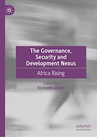 The Governance, Security and Development Nexus -  - E-Book
