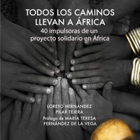 Todos los caminos llevan a África - Loreto Hernández - Hörbuch