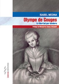Olympe de Gouges - Isabel Medina - E-Book