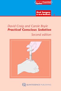 Practical Conscious Sedation - David Craig - E-Book
